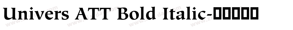 Univers ATT Bold Italic字体转换
